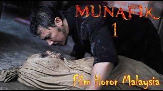 MUNAFIK 1 - Film Horor Malaysia Paling Menyeramkan Full Movie