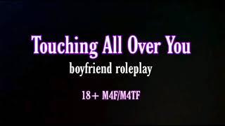 M4F Boyfriend Pleasures You NSFW Kissing Fingering ASMR Roleplay
