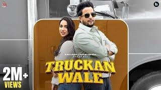 Truckan Wale Official Video R Nait  Jasmeen Akhtar  Dolisha   Bhana  Punjabi Song 2024