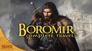 The Complete Travels of Boromir  Tolkien Explained