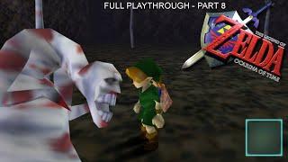 The Stuff of Childrens Nightmares  Ocarina of Time Full Playthrough Part 8