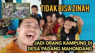 Jadi Anak Kampung - menikmati Suasana kampung didesa terpencil