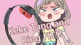 keke tang and ring fit tôi tập thể dục như thế nào