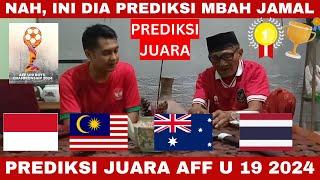 INDONESIA MALAYSIA AUSTRALIA THAILAND - PREDIKSI JUARA AFF U 19 2024 PREDIKSI MBAH JAMAL