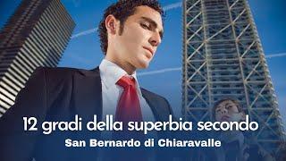 La curiosità e la superficialità - secondo San Bernardo di Chiaravalle