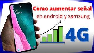 Como MEJORAR señal de teléfono celular y AUMENTAR señal 4G de internet