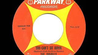 1963 HITS ARCHIVE You Can’t Sit Down - Dovells