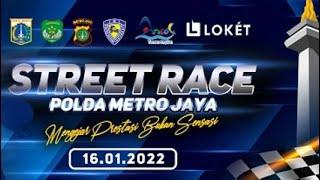 Peresmian Street Race Polda Metro Jaya  Ancol 16 Januari 2022  Rifat Sungkar Balap liar legal