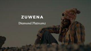 Diamond Platnumz - Zuwena Lyrics