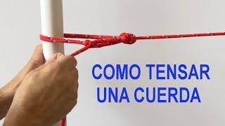 TOP 3 NUDOS para tensar una cuerda. Nudo Tensor