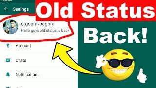 How to get Old WhatsApp Status BACK  WhatsApp Rolls Back Old Status Feature 