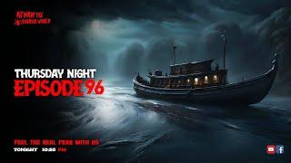 Thursday Night With Afnan Episode-96@AfnanTheHorrorWorldBD  #afnanvai