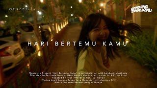 Hari Bertemu Kamu Indonesian Short Film