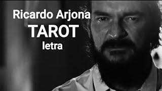 TAROT  Ricardo Arjona -letralyrics