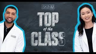 SkinU Top of the Class SkinU Survey  Who can guess the most popular answers to skincare questions