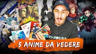 5 ANIME DA VEDERE SE HAI AMATO IL MANGA 