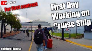 First Day Working On Cruise Ship  First Contract trip to cruise ship  Cruise ship crew life