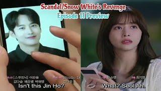 Episode 11 Preview  Scandal  Snow Whites Revenge 스캔들