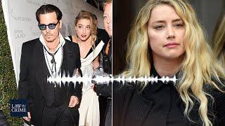 Heated Arguments Between Johnny Depp & Amber Heard Audio Recordings