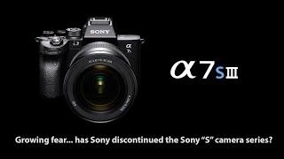 There is no new Sony A7sIV coming any time soon...is this the end of the entire S lineup?