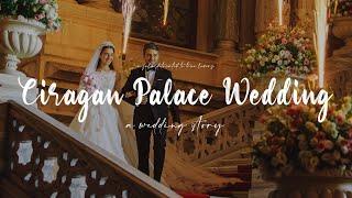 Çırağan Sarayı  Hacer ve Ahmet’in büyüleyicisi düğün • Luxury Wedding in Ciragan Palace  Istanbul