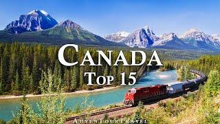 15 Best Places to Visit in Canada – Travel Video
