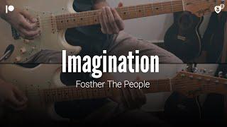 Imagination - Foster The People guitar cover w tabs and chords