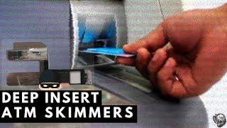 What Are Deep Insert EMV ATM Skimmers & How Do They Work?  Bank Scams and Fraud