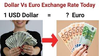 United States Dollar to Euro Exchange Rate Today  US Dollar to Euro  One Euro value in us Dollar