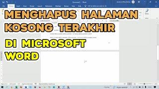 Tutorial Menghapus Halaman Kosong Yang Ada di Akhir Dokumen Ms Word