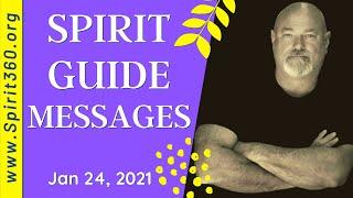 Channeled Spirit Guide Messages Service  Jan 24 2021