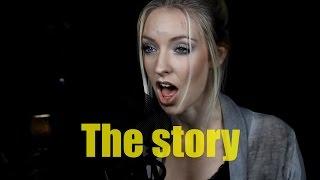 Brandi Carlile - The Story Cover by Minniva