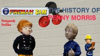 Pontypandy Profiles 5 - The History of Penny Morris