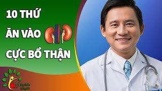 10 Loại Thực Phẩm CỰC BỔ THẬN Ăn Sớm Khỏe Sớm Sống Khỏe