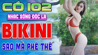 CA NHẠC NGƯỜI MẪU ÁO TẮM 2021 ► TOP 1 Nhạc Sống Thôn Quê 5G GÁI XINH BIKINI 1M70 XEM LÀ NGHIỆN NẶNG