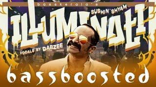 Illuminati  Bass Boosted  Aavesham  Dabzee  Sushin Shyam  Fahadh  BK Atmos