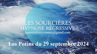 Hypnose Régressive - 297 Enquête Les potins du 29 septembre 2024