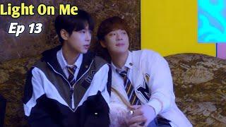 Light On Me Episode 13 Explain In Hindi  High school Korean BL Series Explain In Hindi 