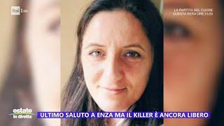 Ultimo saluto a Enza ma il killer è ancora libero - Estate in diretta 17072024