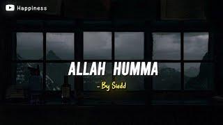 Allah humma - Siedd  Vocals Only  English & Arabic lyrics 