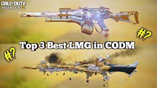 Top 3 Best LMG in CODM