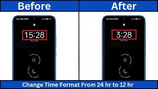 How To Change Time Format In Phones  JOHN TECH