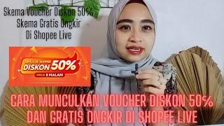 TERBARU.. Cara Munculkan Voucher Diskon 50℅ & Gratis Ongkir Di Shopee Live