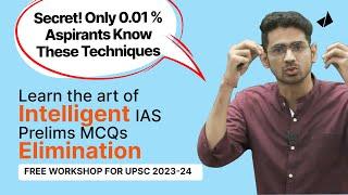 Only .01% aspirants know these secret techniques of solving UPSC Pre MCQs