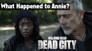 The Walking Dead Dead City Season 1 Episode 1 - What Happened to Annie Theory