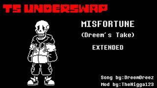 TS UnderSwapMISFORTUNEDreem´s TakeExtended