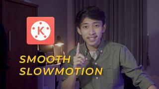 Tutorial Smooth Slow Motion di Kinemaster