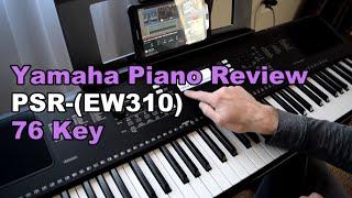 Yamaha PSR-EW310 76-key Portable Keyboard Review Piano Review