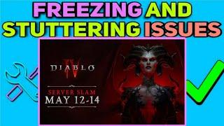 How To Fix Freezing and Stuttering issues in Diablo 4 Server Slam Beta  Diablo 4 Freezing Fixed