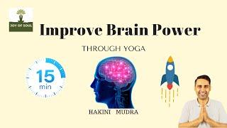 IMPROVE BRAIN POWER HAKINI MUDRA  15 MINUTES TO BOOST INTELLEGENCE #concentration #focus #memory